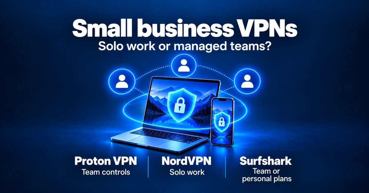 Small business VPN guide illustration showing managed users, solo work devices, and Proton VPN, NordVPN, and Surfshark.