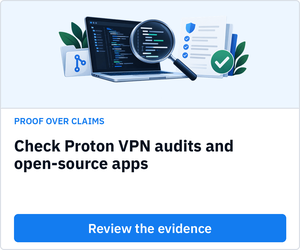 Check Proton VPN audits and open-source apps