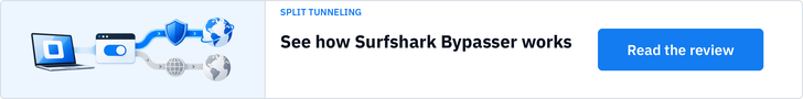See how Surfshark Bypasser works